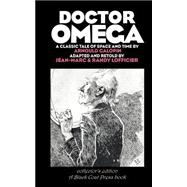 Doctor Omega : A Classic Tale of Space and Time: Collector's Edition,9780974071114 Doctor Omega : A Classic Tale of Space and Time: Collector's Edition,9780974071114