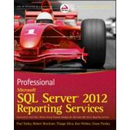 Professional Microsoft SQL Server 2012 Reporting Services, 9781118101117