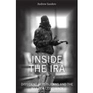 Inside the IRA : Dissident Republicans and the War for Legit..., 9780748641123