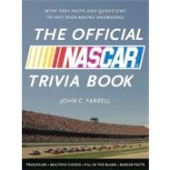 Official NASCAR Trivia Book : With 1001 Facts and Questions ..., 9780771051128
