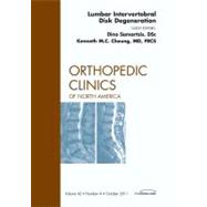 Lumbar Intervertebral Disc Degeneration: An Issue of Orthope..., 9781455711130