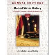 Annual Editions: United States History, Volume 1: Colonial t..., 9780078051142