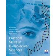 ISBN 9780132391153 product image for Practical Skills in Biomolecular Sciences | upcitemdb.com