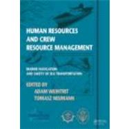Human Resources and Crew Resource Management: Marine Navigat..., 9780415691154