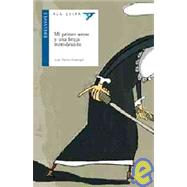 Mi primer amor y una bruja Merodeando/ My First Love and a P..., 9788426371164
