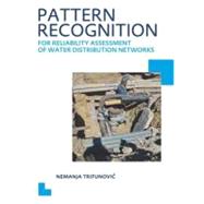 Pattern Recognition for Reliability Assessment of Water Dist..., 9780415621168