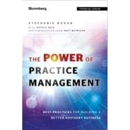 The Power of Practice Management Best Practices for Building..., 9781118121177