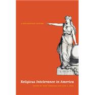 Religious Intolerance in America : A Documentary History, 9780807871188