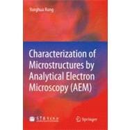 Characterization of Microstructures by Analytical Electron M..., 9783642201189