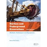 Surface and Underground Excavations, 2nd Edition : Methods, ..., 9780415621199