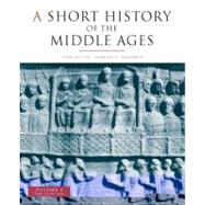 A Short History of the Middle Ages: From C. 300 to C. 1150, 9781442601222