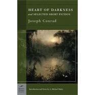 Heart of Darkness and Selected Short Fiction (Barnes & Noble..., 9781593081232