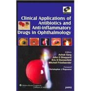 Clinical Applications of Antibiotics and Anti-inflammatory D..., 9780781791236
