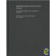 Geographies of Developing Areas : The Global South in a Chan..., 9780415381239