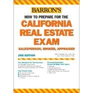 Barron's How to Prepare for the California Real Estate Exami..., 9780764131240