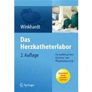 Das Herzkatheterlabor: Fur Kardiologisches Assistenz- Und Pf..., 9783642161247