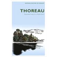 Masters of Wisdom: Thoreau : Transcendent Nature for a Moder..., 9781780281254