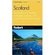 Fodor's Scotland : The Guide for All Budgets, Completely Updated, with Color Photos and Many Maps,9780676901290 Fodor's Scotland : The Guide for All Budgets, Completely Updated, with Color Photos and Many Maps,9780676901290