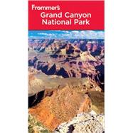 Frommer's<sup>®</sup> Grand Canyon National Park, 7th Edition,9780470541302 Frommer's<sup>®</sup> Grand Canyon National Park, 7th Edition,9780470541302