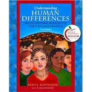 Understanding Human Differences : Multicultural Education fo..., 9780131381308