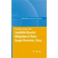 Landslide Disaster Mitigation in Three Gorges Reservoir, Chi..., 9783642001314