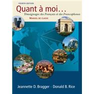 Quant a Moi : Témoignages des Français et des Francophones,9781428231320 Quant a Moi : Témoignages des Français et des Francophones,9781428231320