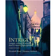 Intrigue : Langue, Culture et Mystère Dans le Monde Francop..., 9780205741328