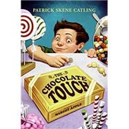 The Chocolate Touch,9780688161330 The Chocolate Touch,9780688161330