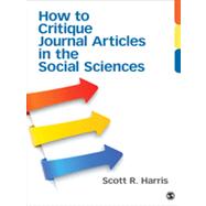 How to Critique Journal Articles in the Social Sciences,9781452241340 How to Critique Journal Articles in the Social Sciences,9781452241340