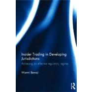 Insider Trading in Developing Jurisdictions: Achieving an ef..., 9780415521352
