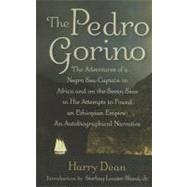 The Pedro Gorino: The Adventures of a Negro Sea-Captain in A..., 9781594161353