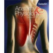 Anatomy and Physiology : The Unity of Form and Function, 9780077361358