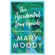ISBN 9781925791358 product image for The Accidental Tour Guide | upcitemdb.com