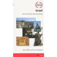 Travel Through Israel : Land of Promise, Faith and Beauty, 9781846251368