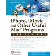 iPhoto, iMovie and Other Useful Mac Programs for Seniors; Ge..., 9789059051386