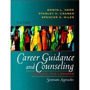Career Guidance and Counseling Through the Lifespan : System..., 9780321081391
