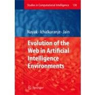Evolution of the Web in Artificial Intelligence Environments, 9783540791393