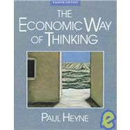 The Economic Way of Thinking,9780135721407 The Economic Way of Thinking,9780135721407