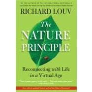 Nature Principle : Human Restoration and the New Nature Move..., 9781616201418