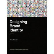 Designing Brand Identity: An Essential Guide for the Whole Branding Team, 3rd Edition,9780470401422 Designing Brand Identity: An Essential Guide for the Whole Branding Team, 3rd Edition,9780470401422