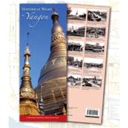 Historical Walks in Yangon : A Myanmar Heritage Trust Guide ..., 9789749511442