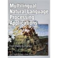 Multilingual Natural Language Processing Applications From T..., 9780137151448