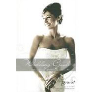 Bravo! Wedding Resource Guide Oregon and Southwest Washingto..., 9781884471452