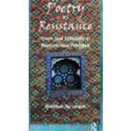Poetry as Resistance: Islam and Ethnicity in Postcolonial Pa..., 9780415501460
