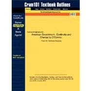 Outlines & Highlights for American Government: Continuity and Change,9781428821460 Outlines & Highlights for American Government: Continuity and Change,9781428821460