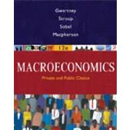 Coursebook for Gwartney/Stroup/Sobel/Macpherson's Macroeconomics: Public and Private Choice,9780324581461 Coursebook for Gwartney/Stroup/Sobel/Macpherson's Macroeconomics: Public and Private Choice,9780324581461