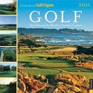 Golf: 365 Days on the World's Greatest Courses; 2011 Wall Ca..., 9780789321466