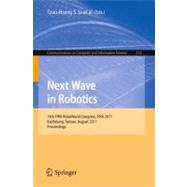 Next Wave in Robotics: 14th Roboworld Cup and Congress, Fira..., 9783642231469