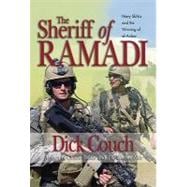 Sheriff of Ramadi: Navy Seals and the Winning of Al-anbar, 9781591141471