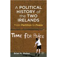 Best A Political History of the Two Irelands From Partition to Peace You Can Rent in October 2023